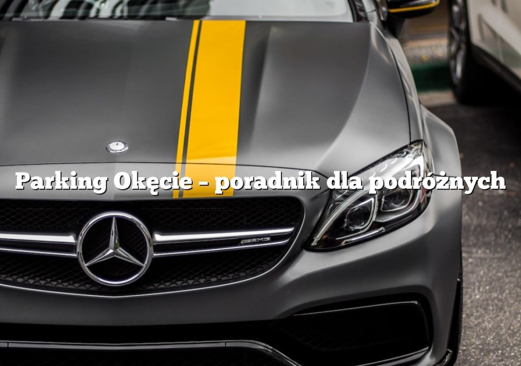 Parking Okęcie – poradnik dla podróżnych